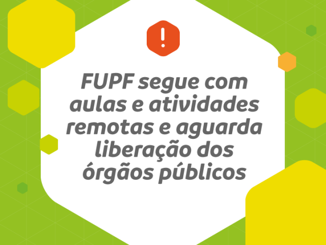 UPF segue com aulas e atividades remotas e aguarda liberação dos órgãos públicos