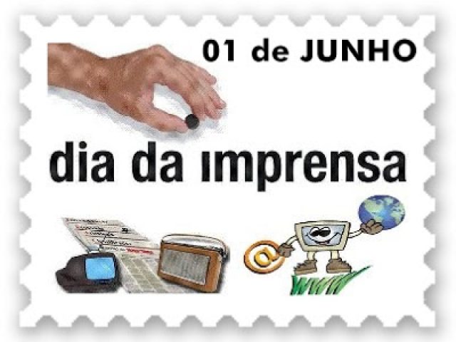 Dia da imprensa é comemorado hoje, 1º de junho