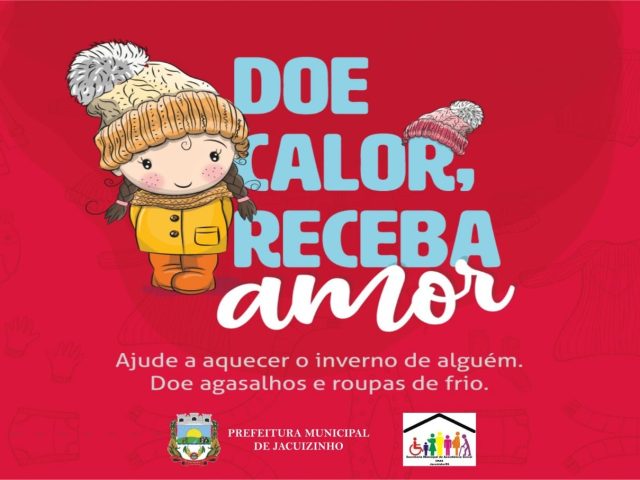 Secretaria de Assistência Social lança campanha do Agasalho “Doe calor, receba amor” em Jacuizinho