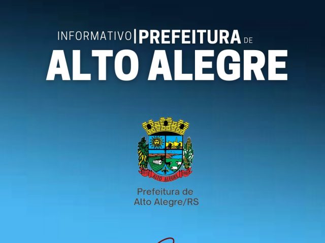 Informativo Prefeitura Municipal de Alto Alegre