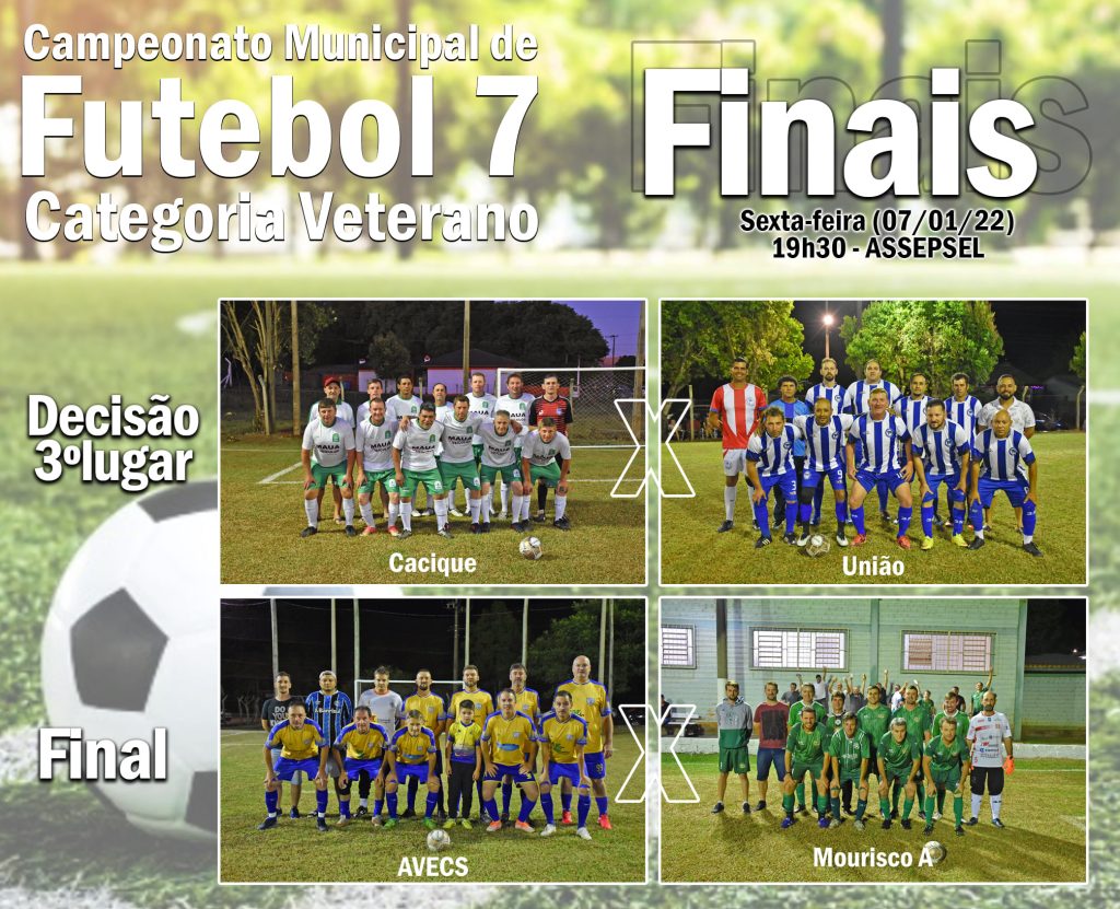 AVECS e Mourisco são os finalistas do Campeonato Municipal de Futebol 7 Veterano de Selbach