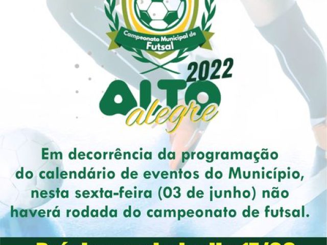 Rodada desta sexta-feira do campeonato municipal de futsal de Alto Alegre é cancelada