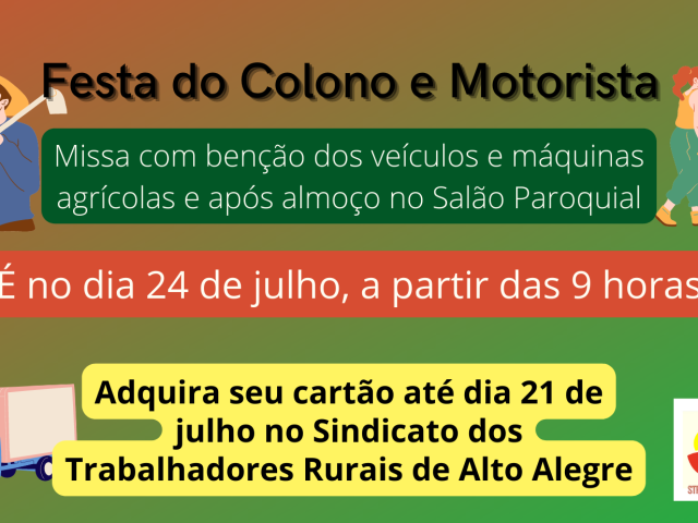 Festa do Colono e Motorista em Alto Alegre será promovida pelo Sindicato dos Trabalhadores Rurais