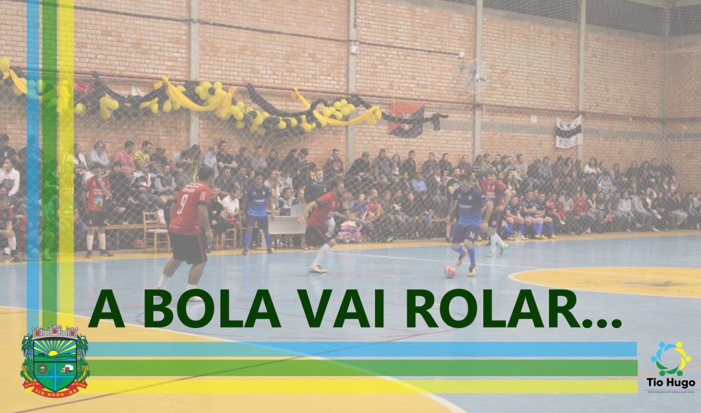 Tio Hugo: Campeonato Municipal de Futsal e Voleibol será iniciado no próximo sábado