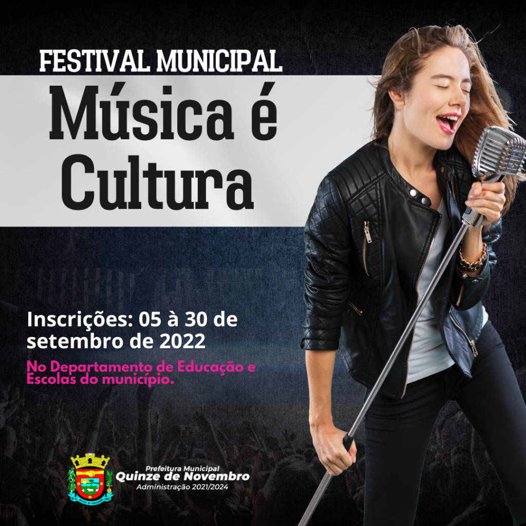 Quinze de Novembro: abertas as inscrições para o Festival Municipal Música é Cultura