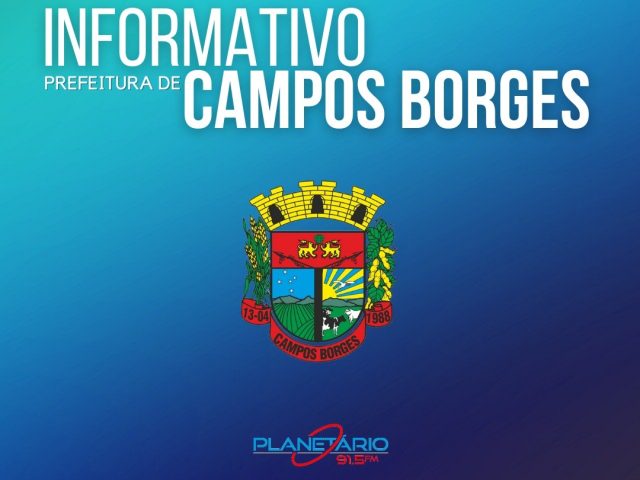 Informativo semanal da Prefeitura Municipal de Campos Borges